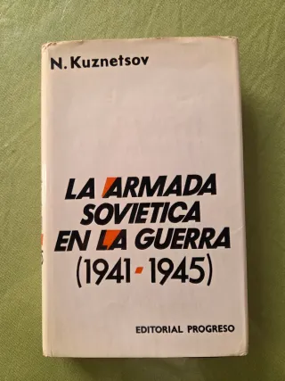 La Armada Soviética en la guerra ( 1941-1945 )