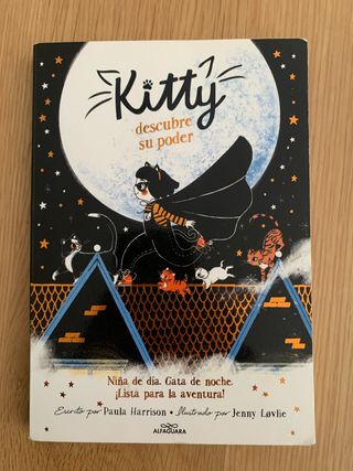 Kitty descubre su poder/ Kitty and the Moonligh...