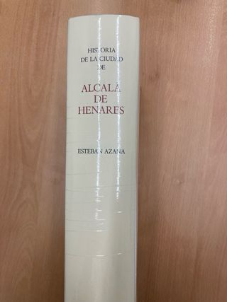 Historia de la ciudad de Alcalá de Henares