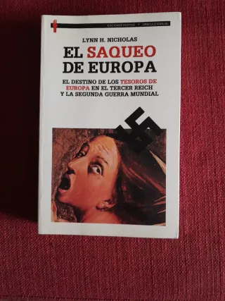 -El Saqueo De Europa.Lynn H.Nicholas.