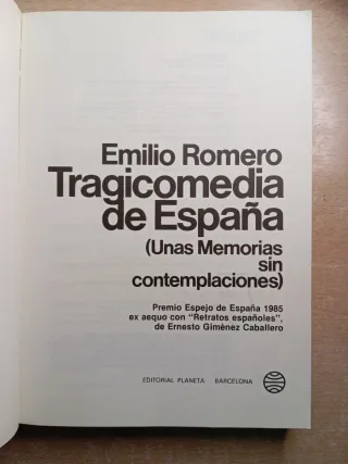 Tragicomedia de España. Emilio Romero.