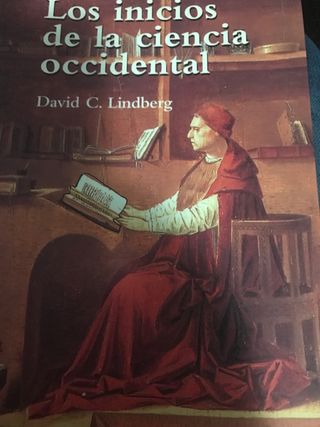 Los inicios de la ciencia occidental: La tradic...