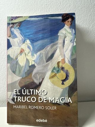 EL ÚLTIMO TRUCO DE MAGIA (Spanish Edition)