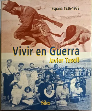 Vivir en guerra: España, 1936-1939 (Spanish Edi...