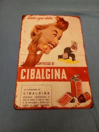 Insegna Vintage CIBALGINA Pubblicità Pillola