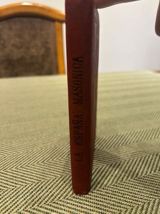 Libro antiguo original de 1888 – La España Masónic