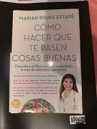 Cómo hacer que te pasen cosas buenas: Entiende ...