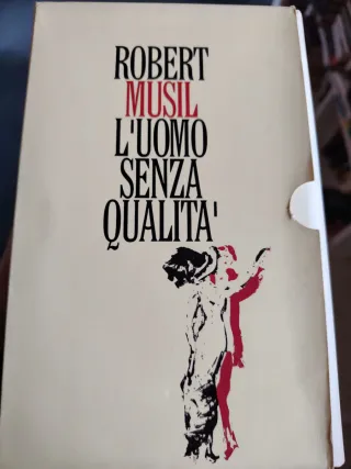 L'uomo senza qualità - Robert Musil