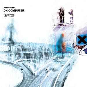 Vinilo Radiohead OK Computer OKNOTOK 1997-2017