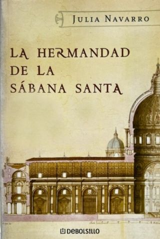 LA HERMANDAD DE LA SÁBANA SANTA, DE JULIA NAVARRO