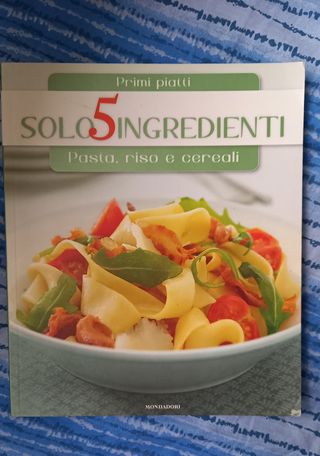 Solo 5 ingredienti, pasta riso e cereali