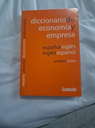 DICCIONARIO DE ECONOMIA Y EMPRESA. ESPAÑOL-INGL...