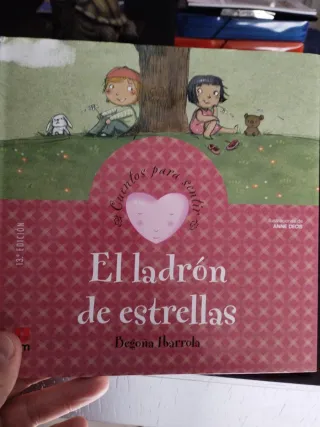 El ladrón de estrellas (Cuentos Para Sentir/ St...