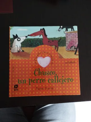 Chusco, un perro callejero: un cuento sobre la ...