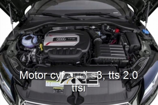 Motor cyf audi s3, tts 2.0 tfsi.