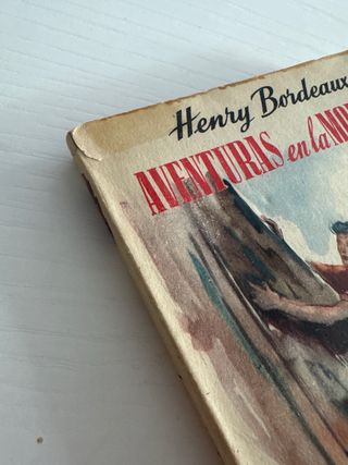 Libro: Aventuras en la montaña de Henry Bordeaux