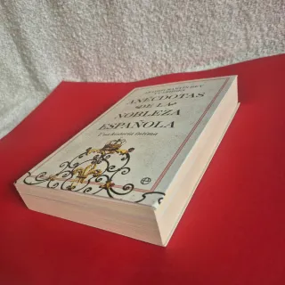 "Anécdotas de la nobleza española"