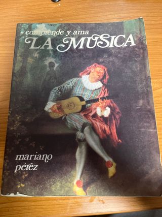 Libro Comprende y Ama la Música