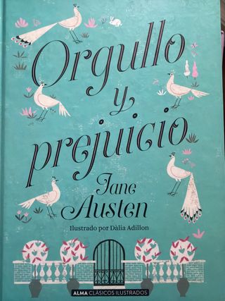 Orgullo y prejuicio (Clásicos ilustrados) (Span...