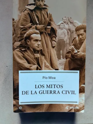 Los mitos de la guerra civil/ The Myths of the ...