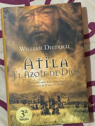 ATILA. EL AZOTE DE DIOS