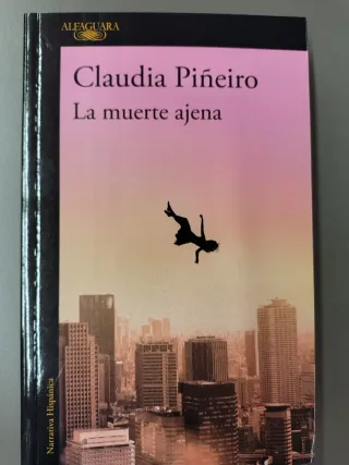 La muerte ajena de claudia Piñeiro