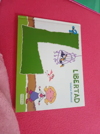 Libertad. Libro con Cd interactivo (Qué sientes...