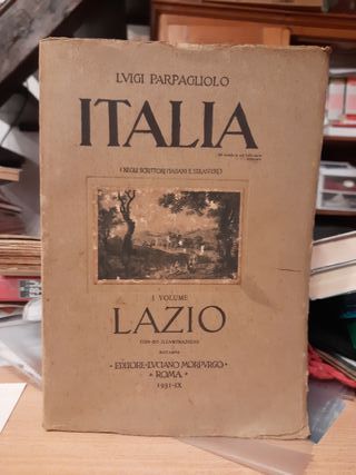 Luigi Parpagliolo Italia I vol. Lazio. 1931