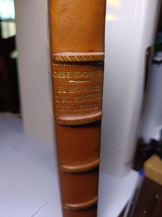 El Hombre y el Misterio en Asia - F. Ossendowski