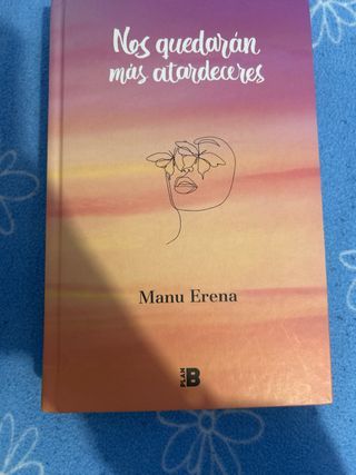Nos quedarán más atardeceres / We Will Have Mor...