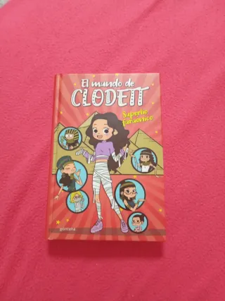 Superlío faraónico (El mundo de Clodett 8)