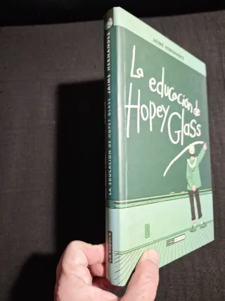 Jaime Hernandez. La educación de Hopey Glass