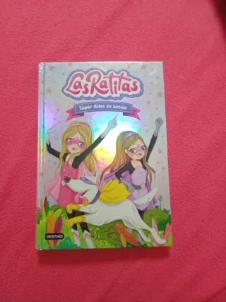 Las Ratitas 2. Súper Alma en acción