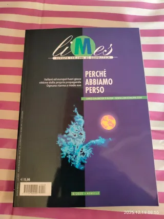 Perché abbiamo perso, Limes