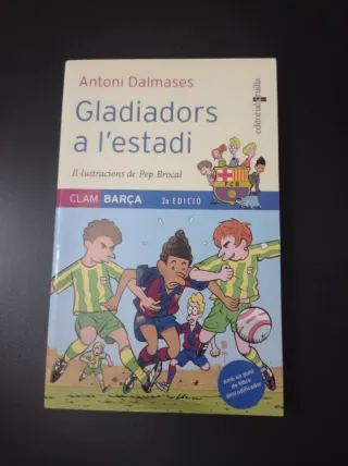 Gladiadors a l'estadi (Clam barça) (Catalan Edi...