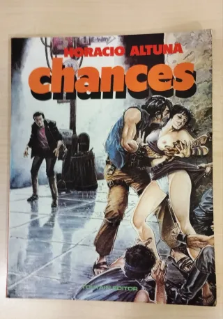 Cómic CHANCES, de Horacio Altuna.