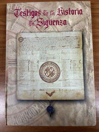 Testigos de la historia de Siguenza