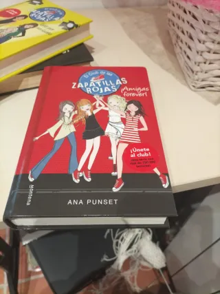 ¡Amigas forever! (Serie El Club de las Zapatill...