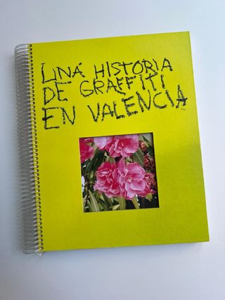 Una historia de graffiti en Valencia
