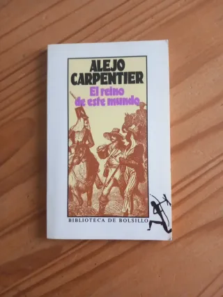 El Reino De Este Mundo (Biblioteca de Bolsillo)...