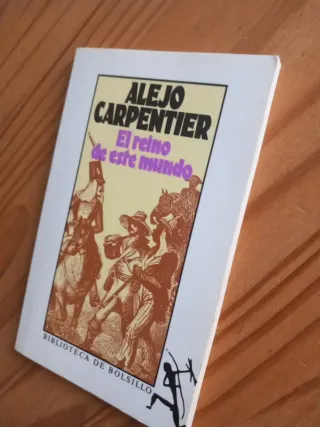 El Reino De Este Mundo (Biblioteca de Bolsillo)...