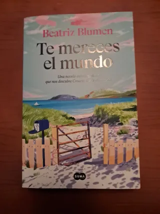 Te mereces el mundo.