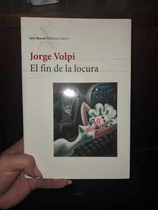 El fin de la locura (Spanish Edition)