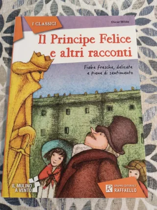 Il principe felice e i migliori racconti
