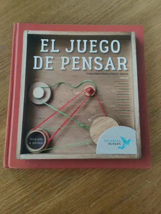 El juego de pensar: Atrévete a pensar
