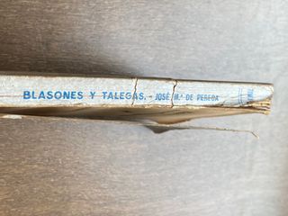 Blasones y talegas de José Ma de Pereda