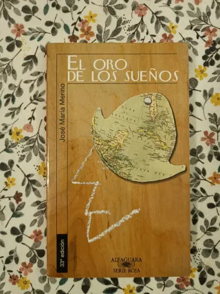 El oro de los sueños (Serie Roja. A partir de 1...