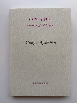 Opus Dei arqueología del oficio