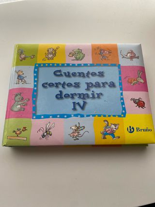 Cuentos cortos para dormir IV (Spanish Edition)