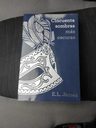 Cincuenta sombras más oscuras (Trilogía Cincuen...